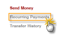 On the Send Money menu, click Recurring Payments